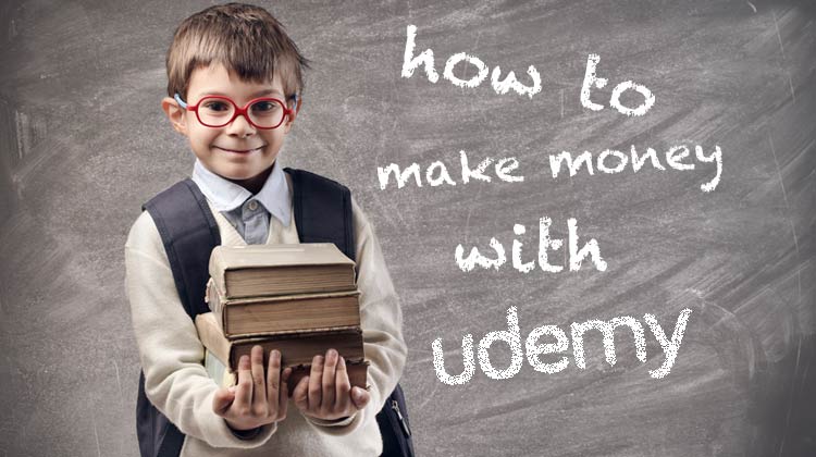 make money with udemy on a backboard with a school kid